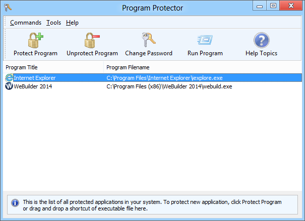 With Program Protector you can password protect any Windows application.